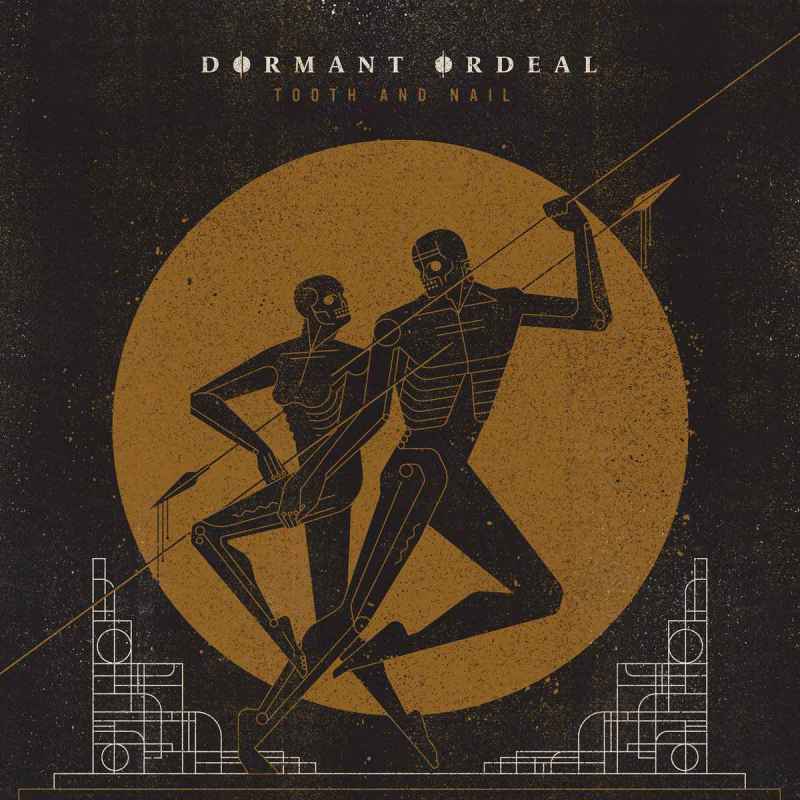 DORMANT ORDEAL - Tooth and Nail DIGI